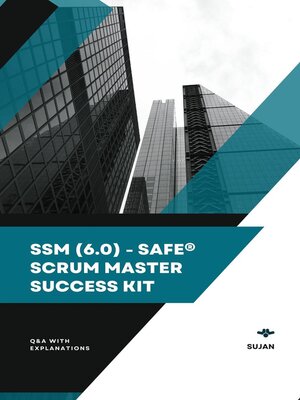 cover image of SSM (6.0)--SAFe&#174; Scrum Master  Success Kit